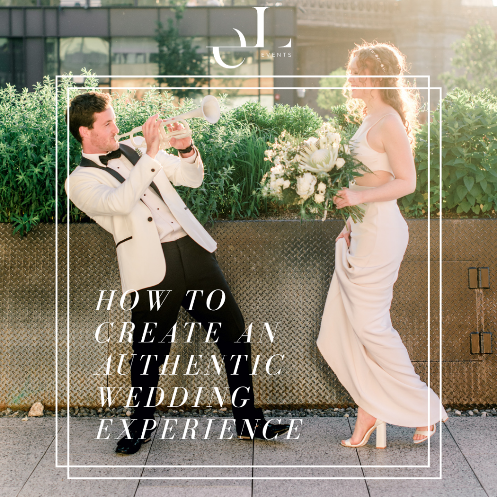 how to create an authentic wedding experience
